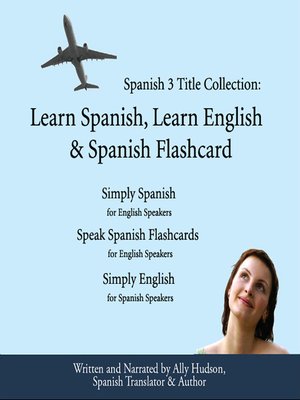 cover image of Spanish 3 Title Collection: Learn Spanish, Learn English & Spanish Flashcard